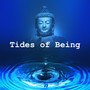 Tides of Being