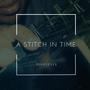 A Stitch in Time