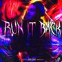 Run It Back (feat. 1gavo4x) [Explicit]