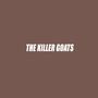 THE KILLER GOATS (Explicit)