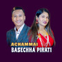 Achammai Basechha Pirati