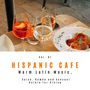 Hispanic Cafe - Warm Latin Music, Salsa, Rumba And Sensual Bolero For Dining, Vol. 01