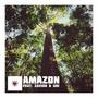 AMAZON (feat. Zavior & Un!) [Explicit]