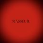MASSEUR FREESTYLE (Explicit)