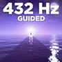 432 Hz Guided Spirit