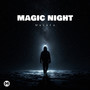 Magic Night (Explicit)
