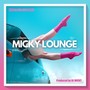 MICKY LOUNGE