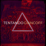 Tentando (Explicit)