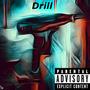 Drill (Explicit)