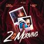 2 In Da Morning (feat. Da G.O.C) [Explicit]