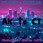 AK to CT (feat. HUMPBLACK) [Explicit]