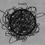 Anxiety