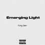 Emerging Light (Explicit)