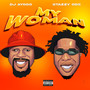 My Woman (Explicit)