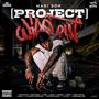 PROJECT WIPE OUT (Explicit)