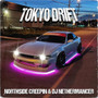 TOKYO DRIFT (Explicit)