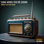 Song When You're Down (feat. Sam Edden) [Explicit]