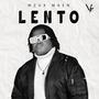 Lento (feat. Gajomba Jnr)