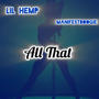 All That (feat. Manifestboogie) [Explicit]