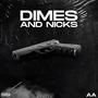 DIMES AND NICKS (Explicit)