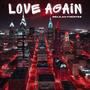 Love Again (Explicit)