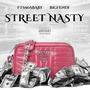 Street Nasty (Explicit)