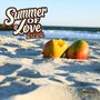 Summer of Love 2022 (Explicit)