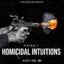 Homicidal Intuitions (Explicit)