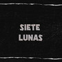 Siete Lunas