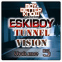 Tunnel Vision Volume 5