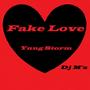 Fake Love (feat. Yung Storm) [Radio Edit]