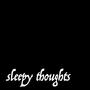 Sleepy Thoughts (Explicit)