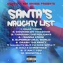 Santa's Naughty List Presented By #SWDYD & Rob Savage