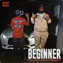 Beginner (feat. Big Heavy) [Explicit]