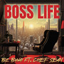 Boss Life (Explicit)