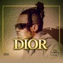 Dior (Explicit)