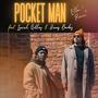 Pocket Man (feat. Isaiah Gethers & James Benders)