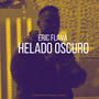 Helado Oscuro (Explicit)