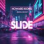 Slide (feat. Sierra Bennet, LUXEN & X-427) [Extended Dance Version]
