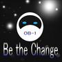 Be the Change