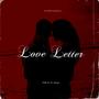 Love Letters (feat. Aleya) [Explicit]