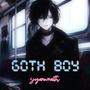 Goth Boy (Explicit)