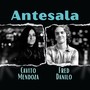 Antesala (feat. Cavito Mendoza)