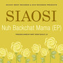 Nuh Backchat Mama (Mixes)