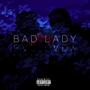 Bad Lady (Explicit)