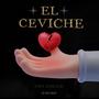 El Ceviche (Explicit)