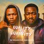 Quality over Quantity (feat. Kam Charles)