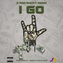 I Go (feat. Kogniak) [Explicit]