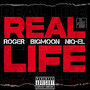 Real Life (Explicit)