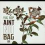 Ain't No Bag (Explicit)